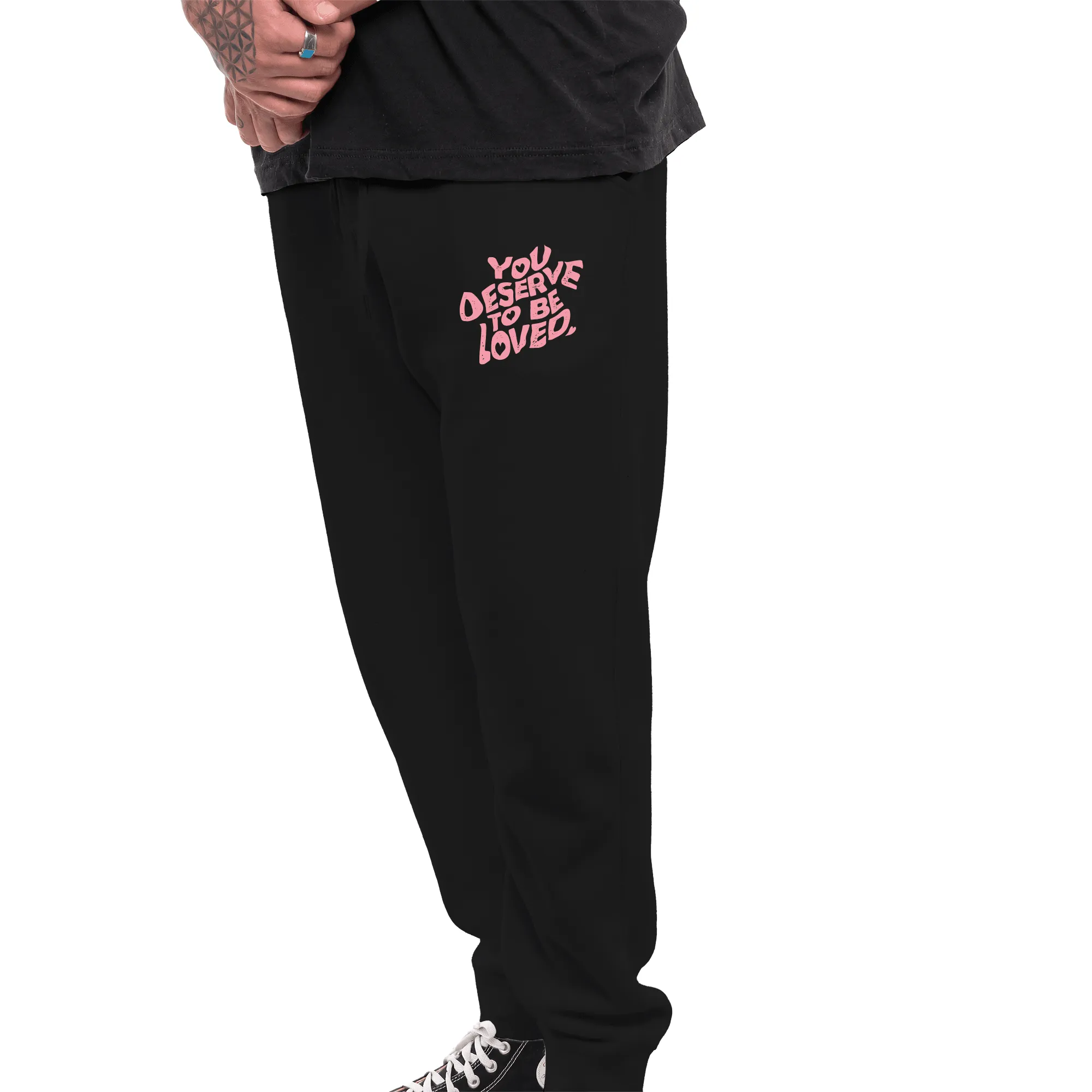 You Deserve To Be Loved Black Jogger Pants (Pink Print)